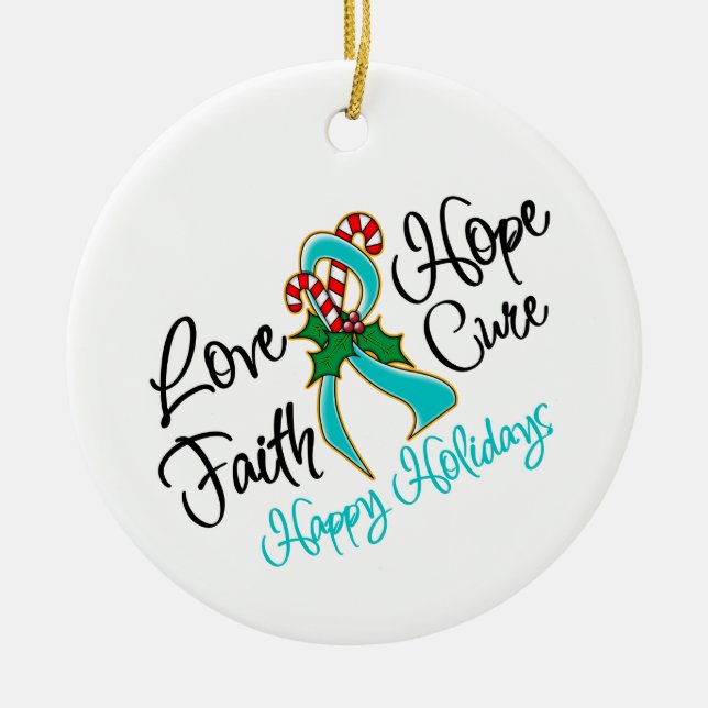 Ovarian Cancer Love Hope Holidays Ceramic Ornament (Front)