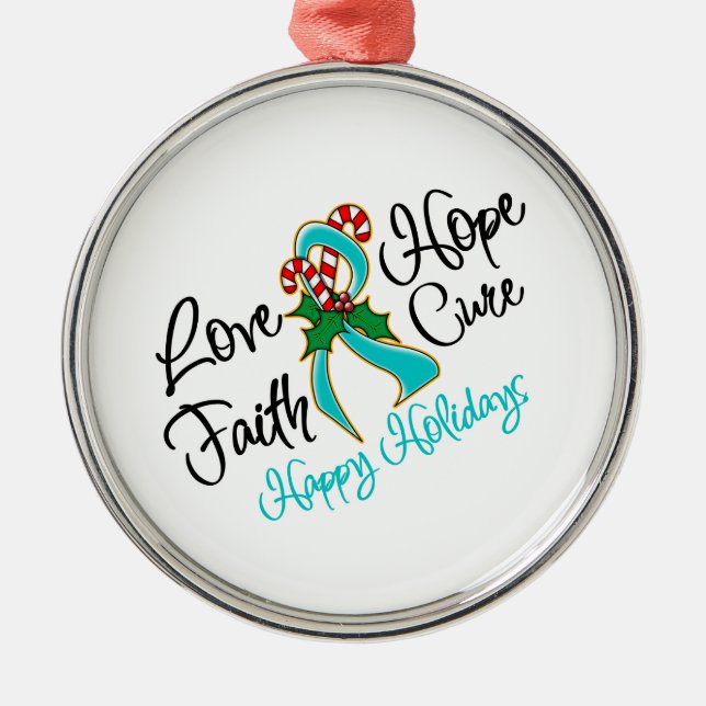 Ovarian Cancer Love Hope Holidays Metal Ornament (Front)