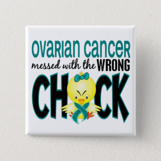 Ovarian Cancer Messed With The Wrong Chick Button