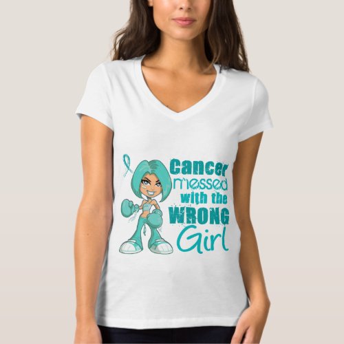 Ovarian Cancer Messed With Wrong Girlpng T_Shirt