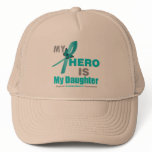 Ovarian Cancer My Hero is My Daughter Teal Ribbon Trucker Hat