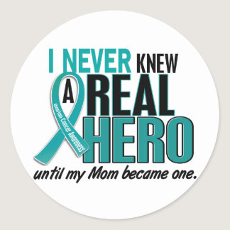 Ovarian Cancer NEVER KNEW A HERO 2 Mom Classic Round Sticker