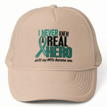 Ovarian Cancer NEVER KNEW A HERO 2 Wife Trucker Hat