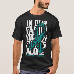 Ovarian Cancer Support Tee Family Ovarian Cancer