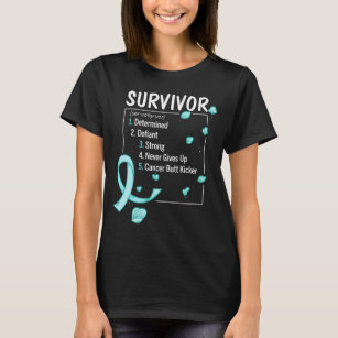 ovarian cancer survivor definition T-Shirt