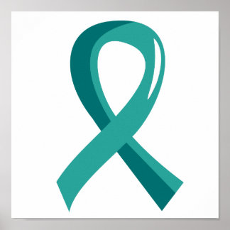 Ovarian Cancer Teal Ribbon 3 Poster