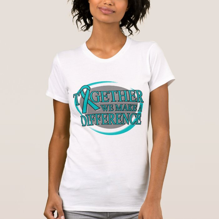 Ovarian Cancer Together We Make A Difference Tee Shirts