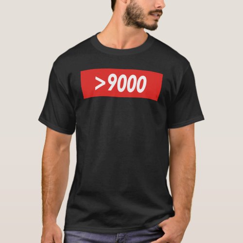 OVER 9000 Supreme Inspired  T_Shirt