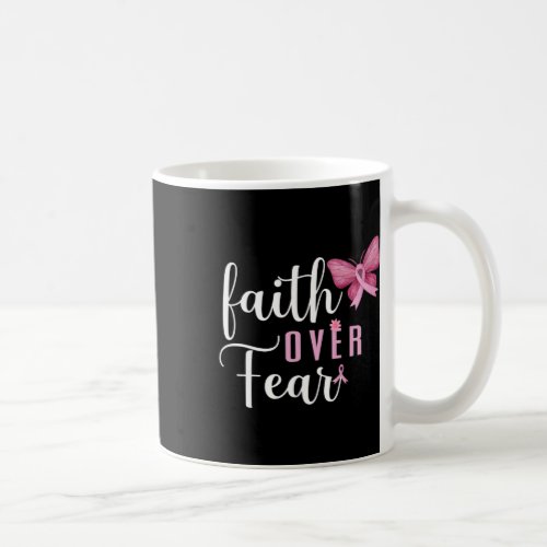 Over Fear Fighter Breast Cancer Awareness Pink Rib Coffee Mug