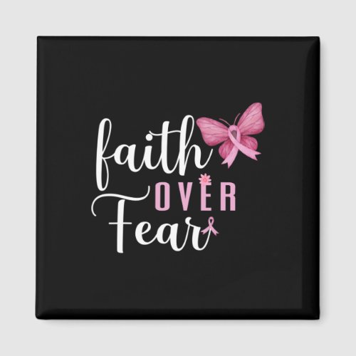 Over Fear Fighter Breast Cancer Awareness Pink Rib Magnet