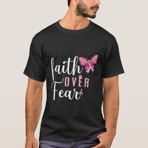 Over Fear Fighter Breast Cancer Awareness Pink Rib T_Shirt