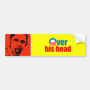 Over his head bumper sticker