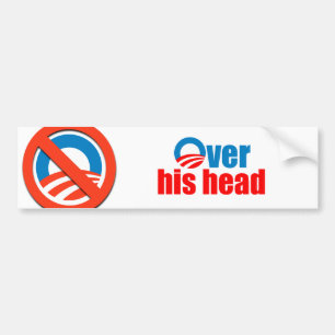 Over his head bumper sticker