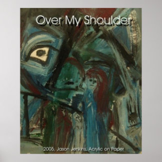 OVER MY SHOULDER POSTER