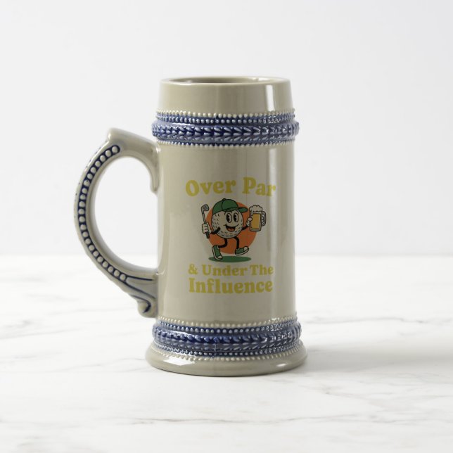 Over Par and Under The Influence Golf Drinking  Beer Stein (Left)