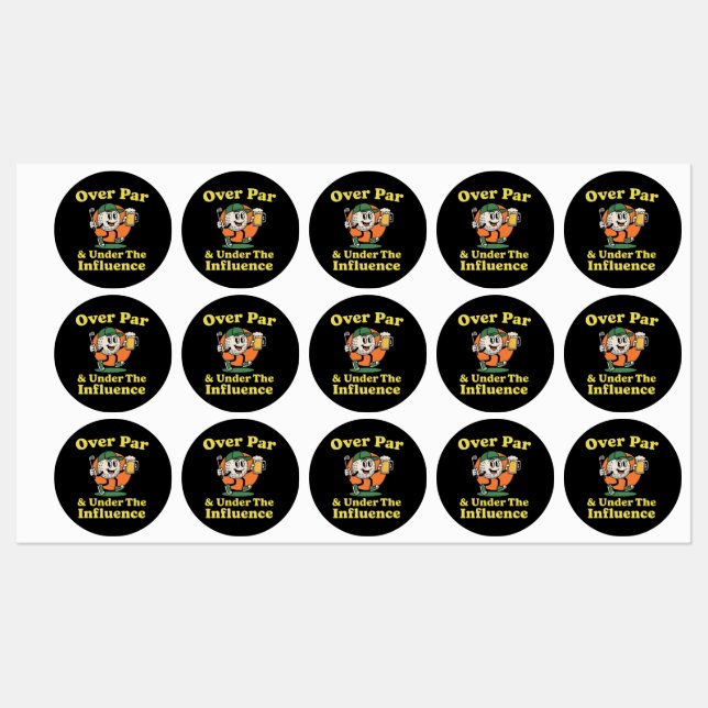 Over Par and Under The Influence Golf Drinking  Labels (Sheet)