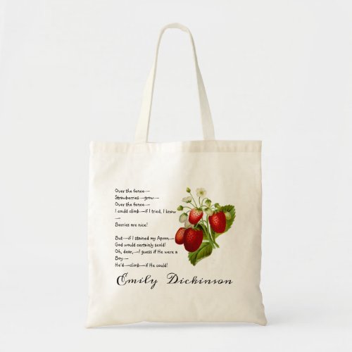 Over the Fence Strawberries Poem Tote Bag
