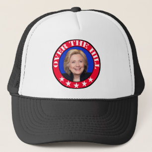 OVER THE HILL - ANTI-HILLARY CLINTON TRUCKER HAT