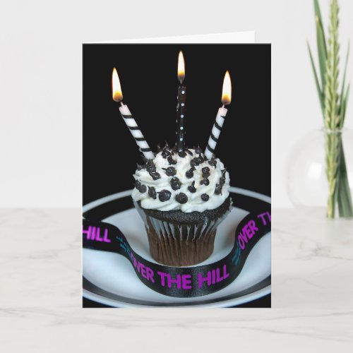 Over the Hill Birthday Cupcake Card