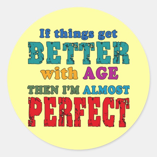 Over the Hill Birthday Humor Classic Round Sticker (Front)