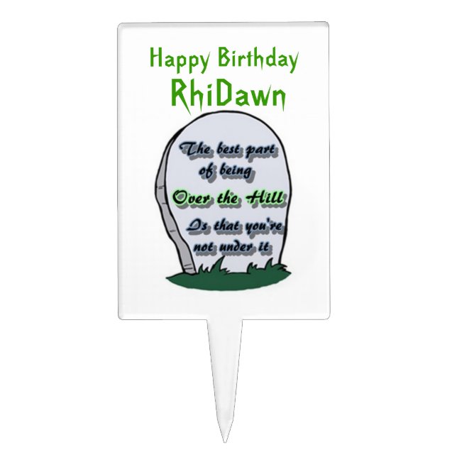 Over the Hill Cake Topper (Front)