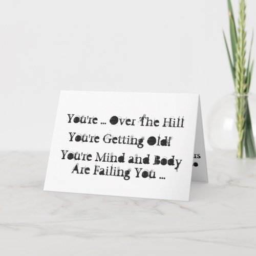 Over The Hill fun 60th Birthday black  white Card