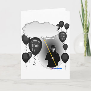 Over the Hill Grim Reaper birthday Card