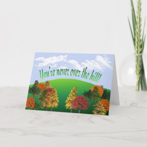 Over the Hill Happy Birthday Card