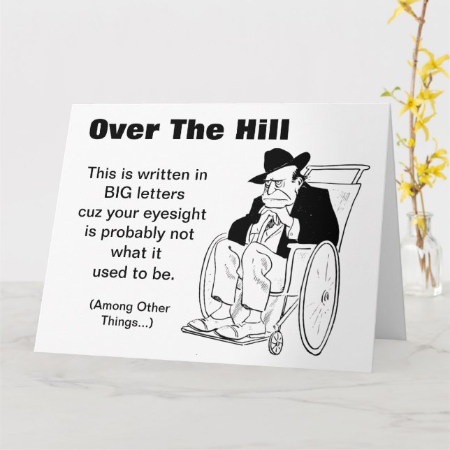 Over The Hill Man in Wheelchair Old Fart Birthday Card Zazzle