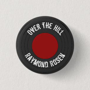 Over the Hill Name Vinyl Rock N Roll Record Button