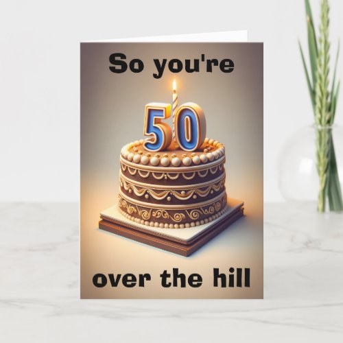 Over the Hill Overachiever Holiday Card