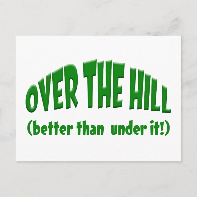 Over the Hill Postcard (Front)