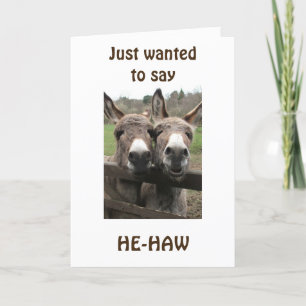 **OVER THE HILL** RIGHT AROUND THE CORNER HUMOR CARD