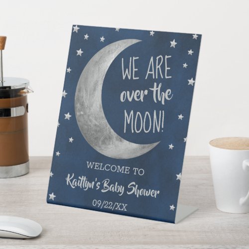 Over The Moon  Baby Shower Welcome Pedestal Sign