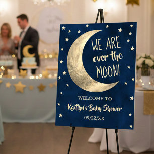 Over The Moon   Baby Shower Welcome Sign