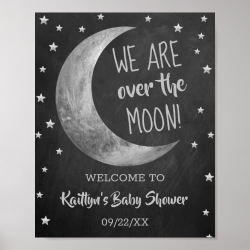 Over The Moon  Baby Shower Welcome Sign