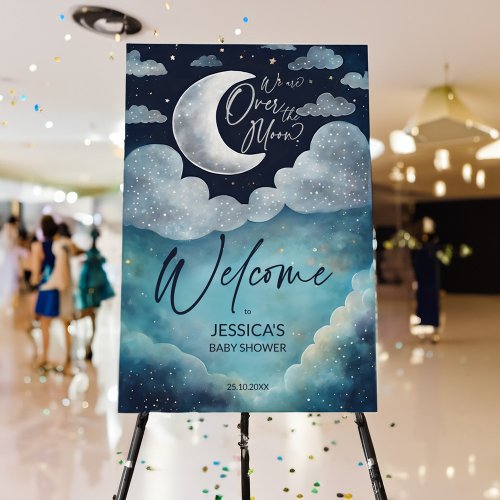 Over the moon galaxy baby shower welcome sign