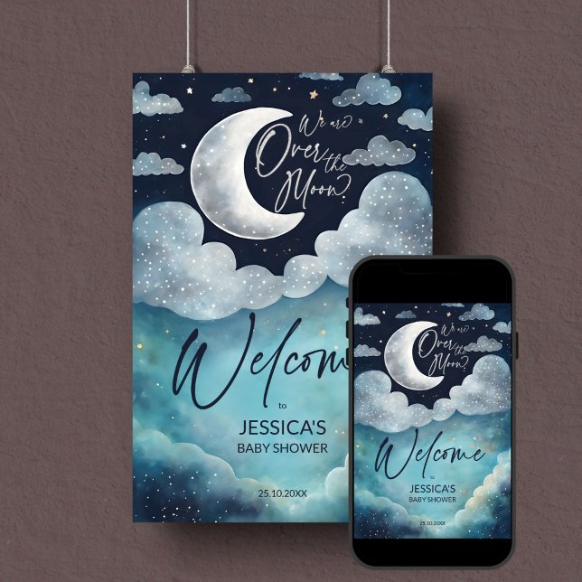 Over the moon galaxy baby shower welcome sign (We're Over the moon galaxy baby shower editable template welcome sign digital download silver moon)