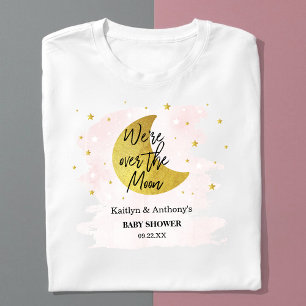 Over The Moon Girls Baby Shower T-Shirt