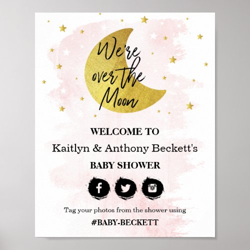 Over The Moon  Girls Baby Shower Welcome Sign
