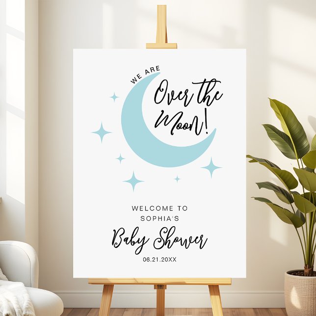 Over the Moon Modern Baby Shower Welcome Sign (Creator Uploaded)
