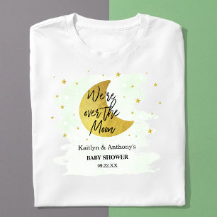 Over The Moon Neutral Baby Shower T-Shirt