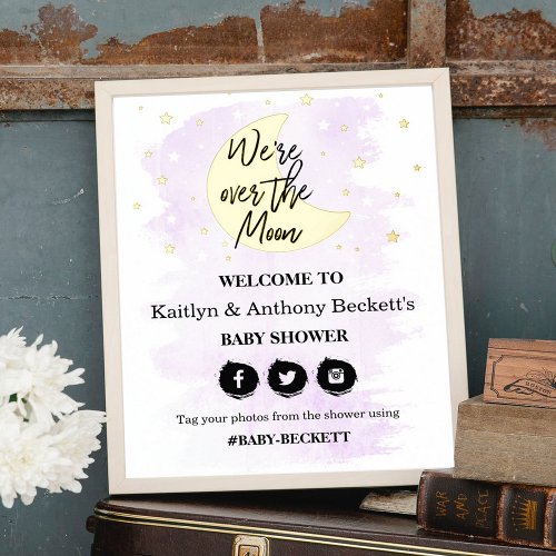 Over The Moon  Neutral Baby Shower Welcome Sign