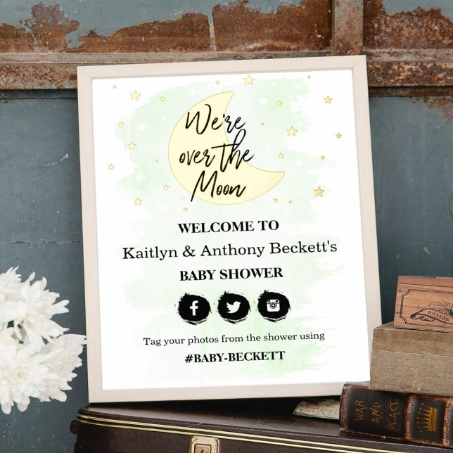 Over The Moon | Neutral Baby Shower Welcome Sign (Creator Uploaded)
