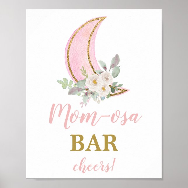 Over the MoonBaby Shower Momosa Bar sign (Front)