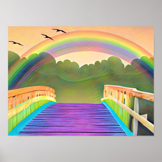 Over the Rainbow Bridge -Lisa-Dawn Designs OWN ART Poster (Front)