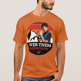 Over Them Mountains T-Shirt