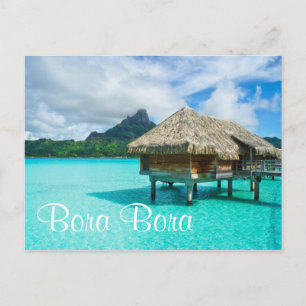 Over-water bungalow, Bora Bora text postcard