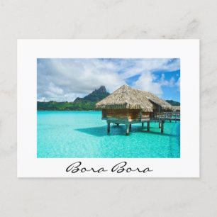 Over-water bungalow, Bora Bora white text postcard