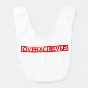 Overachiever Stamp Baby Bib
